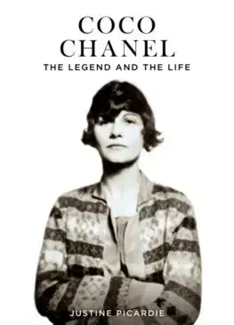 Umenie Coco Chanel - The Legend and the Life - Justine Picardie