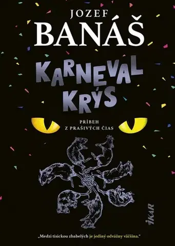 Slovenská beletria Karneval krýs - Jozef Banáš