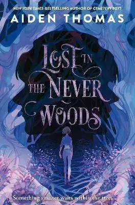 Fantasy, upíri Lost in the Never Woods - Aiden Thomas