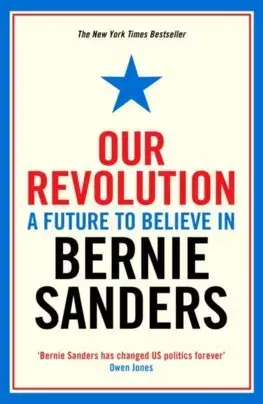 Politológia Our Revolution - Bernie Sanders