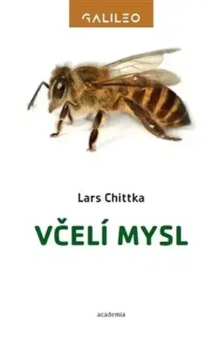 Biológia, fauna a flóra Včelí mysl - Lars Chittka