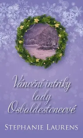 Detektívky, trilery, horory Vánoční intriky lady Osbaldestoneové - Stephanie Laurens
