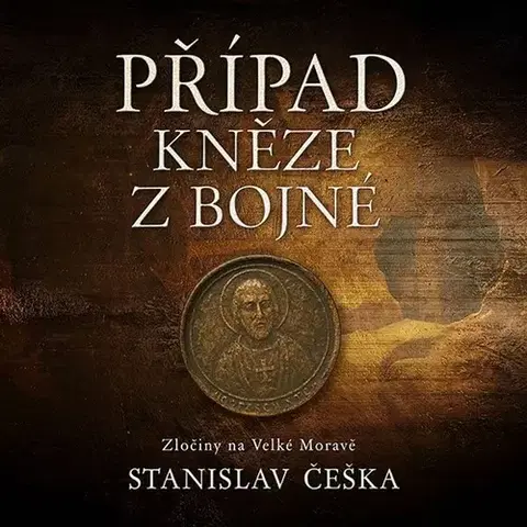 Detektívky, trilery, horory Tympanum Případ kněze z Bojné - audiokniha CD