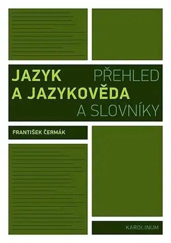 Pre vysoké školy Jazyk a jazykověda - František Čermák