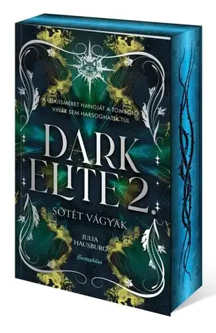 Sci-fi a fantasy Sötét vágyak - Éldekorált kiadás - Julia Hausburg