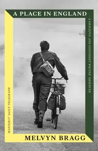 Beletria A Place in England - Melvyn Bragg