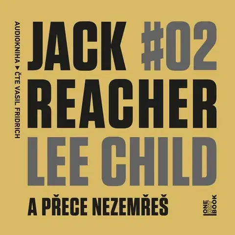 Detektívky, trilery, horory OneHotBook Jack Reacher: A přece nezemřeš