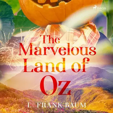 Pre deti a mládež Saga Egmont The Marvelous Land of Oz (EN)