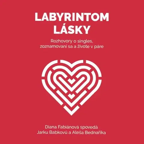 Rozvoj osobnosti happytarián, s.r.o. Labyrintom lásky