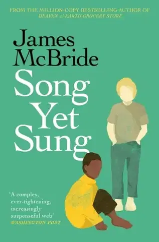 Historické romány Song Yet Sung - James McBride