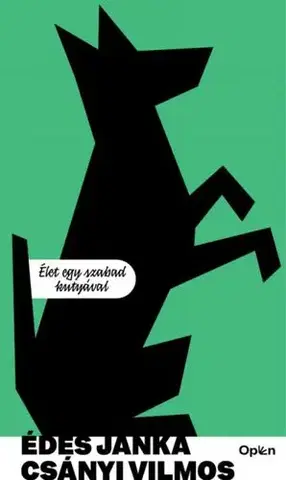 Psy, kynológia Édes Janka - Vilmos Csányi