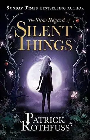 Cudzojazyčná literatúra The Slow Regard of Silent Things - Patrick Rothfuss