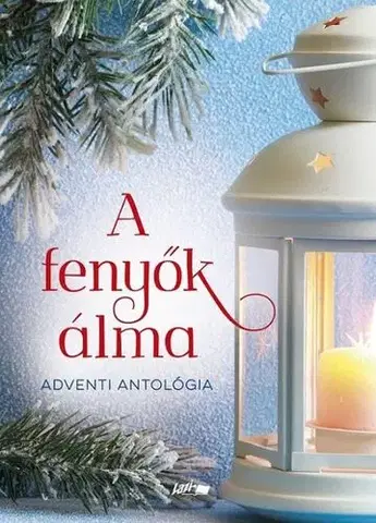 Novely, poviedky, antológie A fenyők álma - Kolektív autorov