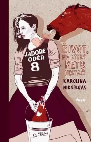 Humor a satira Život, na který metr nestačí - Karolina Mikšíková