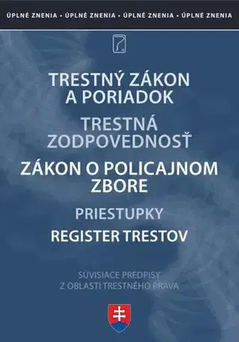 Právo - ostatné Trestné právo - po novelách 2021 - Kolektív autorov