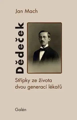 Biografie - ostatné Dědeček - Jan Mach