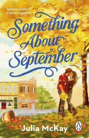 Romantická beletria Something About September - Julia McKay