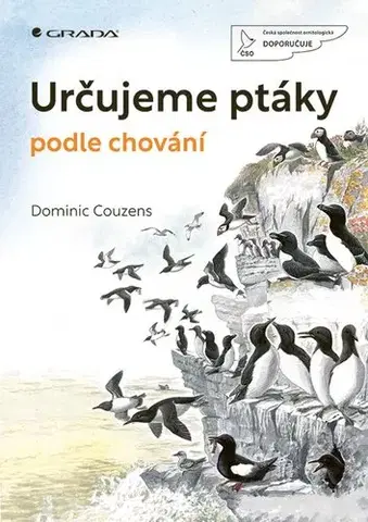 Spoznávame prírodu Určujeme ptáky podle chování - Dominic Couzens