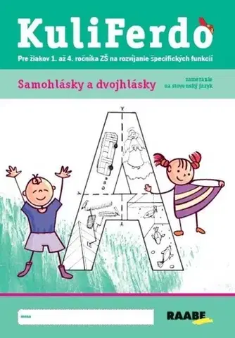 Slovenský jazyk Kuliferdo: Samohlásky a dvojhlásky - Kolektív autorov