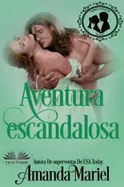 Romantická beletria Aventura Escandalosa - Mariel Amanda