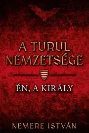 Historické romány Én, a király - István Nemere