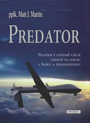 Vojnová literatúra - ostané Predator - Matt J. Martin,Charles W. Sasser