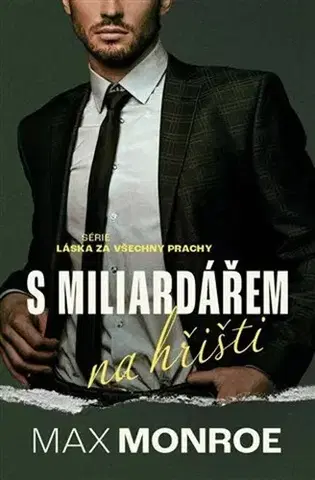 Romantická beletria S miliardářem na hřišti - Max Monroe