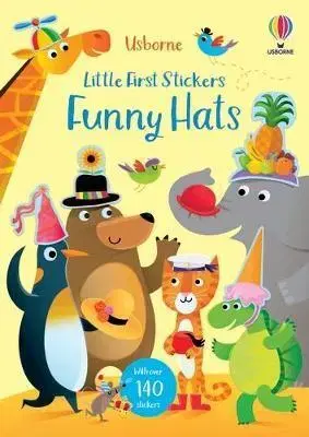 Nalepovačky, vystrihovačky, skladačky Little First Stickers Funny Hats - Jessica Greenwell