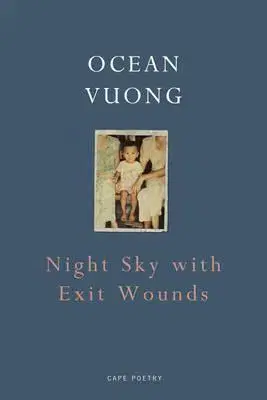 Cudzojazyčná literatúra Night Sky with Exit Wounds - Ocean Vuong