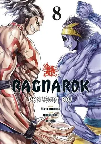 Manga Ragnarok: Poslední boj 8 - Takumi Fukui,Šin'ja Umemura,Adžičika