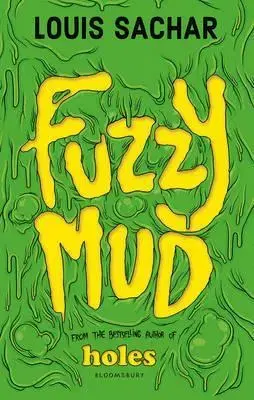 Cudzojazyčná literatúra Fuzzy Mud - Louis Sachar