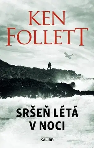 Historické romány Sršeň létá v noci, 3. vydání - Ken Follett