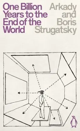 Cudzojazyčná literatúra One Billion Years to the End of the World - Boris Strugatsky,Arkady Strugatsky