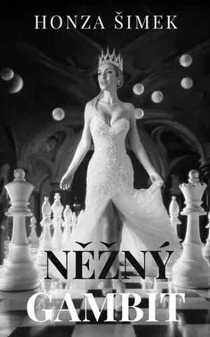 Poézia Něžný gambit - Honza Šimek