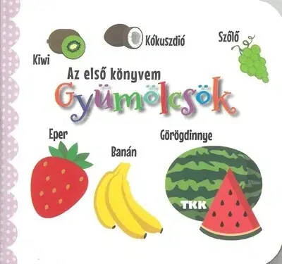 Leporelá, krabičky, puzzle knihy Gyümölcsök - Az első könyvem