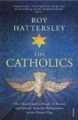Cudzojazyčná literatúra The Catholics - Roy Hattersley