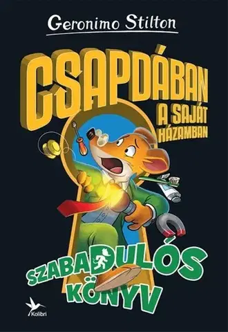 Rozprávky Csapdában a saját házamban – Szabadulós könyv - Geronimo Stilton