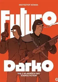 Komiksy Futuro Darko - Krzysztof Nowak