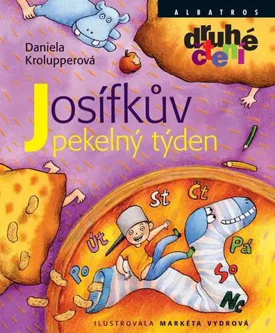 Rozprávky Josífkův pekelný týden - Daniela Krolupperová