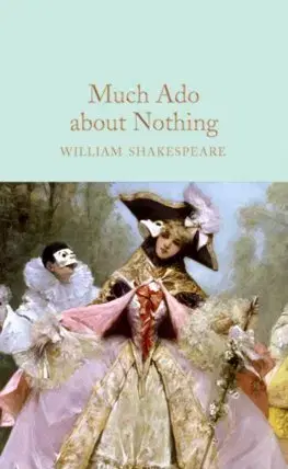 Cudzojazyčná literatúra Much Ado About Nothing - William Shakespeare