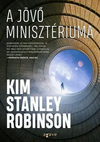 Sci-fi a fantasy A Jövő Minisztériuma - Kim Stanley Robinson,Veronika Farkas
