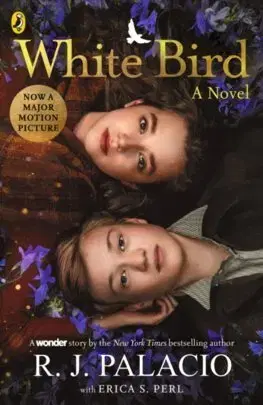 Young adults White Bird - R. J. Palacio,Erica S. Perl