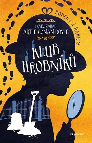 Dobrodružstvo, napätie, western Lovec záhad Artie Conan Doyle – Klub hrobníků - Robert J. Harris,Kateřina Voborská