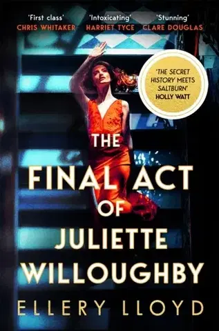 Detektívky, trilery, horory The Final Act of Juliette Willoughby - Ellery Lloyd