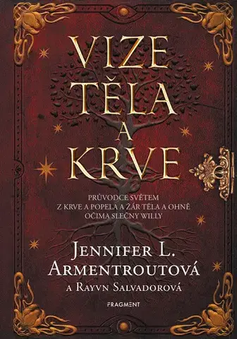Young adults Vize těla a krve - Jennifer L. Armentrout