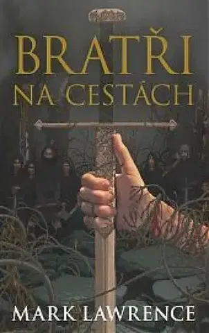 Sci-fi a fantasy Bratři na cestách - Mark Lawrence
