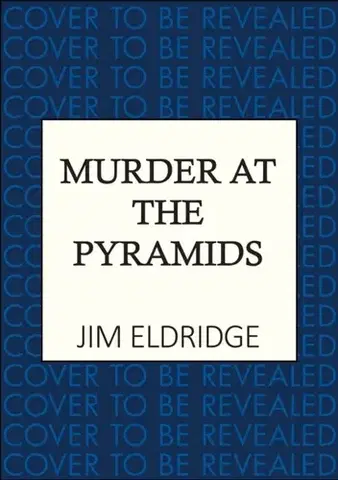 Detektívky, trilery, horory Murder at the Pyramids - Jim Eldridge