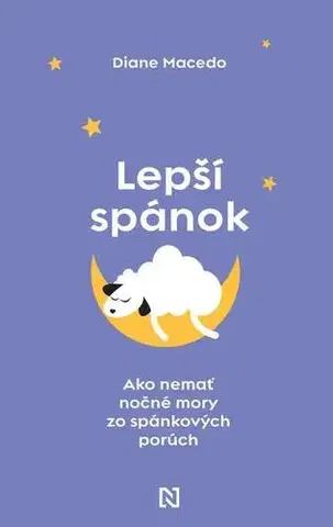 Psychológia, etika, logika Lepší spánok - Diane Macedo