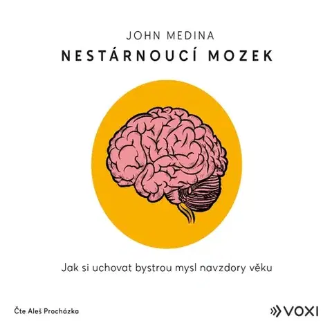 Rozvoj osobnosti Voxi Nestárnoucí mozek