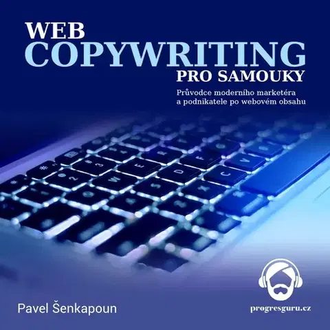 Rozvoj osobnosti Progres Guru Webcopywriting pro samouky
